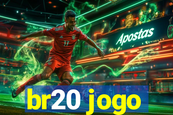 br20 jogo